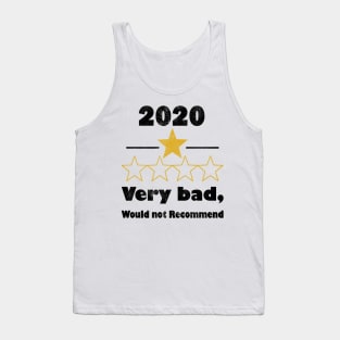 2020 One Star Very Bad. Would Not Recommend 2020 Funny Gift T-Shirt Tank Top